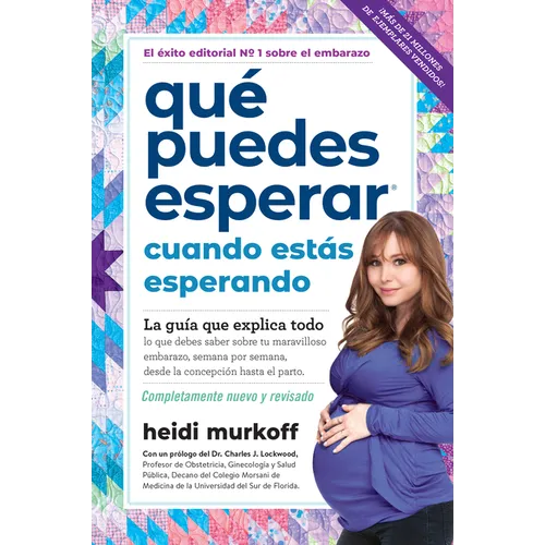 Qué Puedes Esperar Cuando Estás Esperando: 5th Edition
