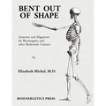 Bent Out of Shape