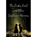 The Judas Goat and Other Southern Horrors