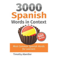 3000 Spanish Words in Context: Most Common Spanish Words for Learners