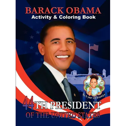 Barack Obama Activity & Coloring Book