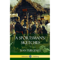 A Sportsman's Sketches