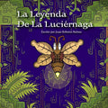 La Leyenda De La Luciérnaga
