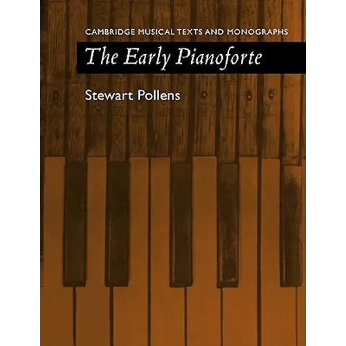 The Early Pianoforte