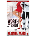 Worth the Shot: A Bannister Brothers Novella