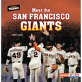 Meet the San Francisco Giants