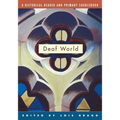 Deaf World: A Historical Reader and Primary Sourcebook