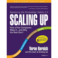Scaling Up: How a Few Companies Make It...and Why the Rest Don't (Rockefeller Habits 2.0)