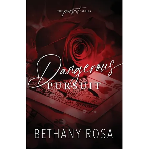 Dangerous Pursuit: An Age Gap, Workplace, Steamy Romance