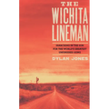 Wichita Lineman: Searching in the Sun for the World's Greatest Unfinished Song