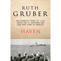 Haven: The Dramatic Story of 1,000 World War II Refugees and How They Came to America