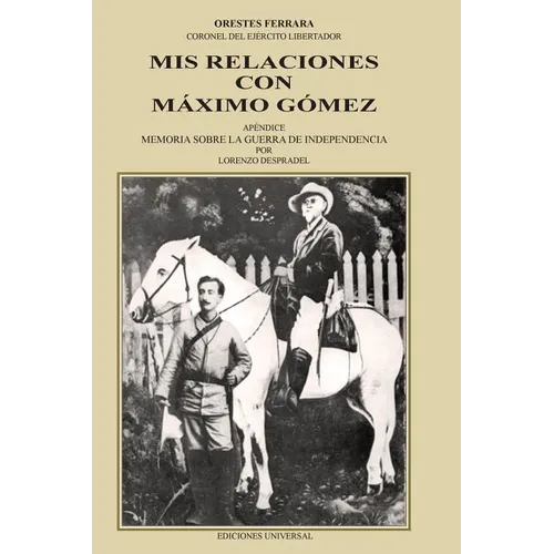 MIS Relaciones Con Máximo Gómez