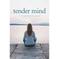Tender Mind