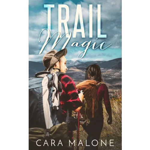 Trail Magic: A Lesbian Romance