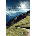 The Sunshine from Behind a Mountain