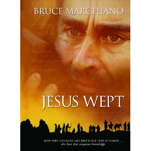 Jesus Wept: God's Tears Are for You
