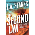 The Second Law: Lynn Dayton Thriller #3