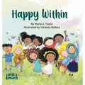 Happy within: A children's book about race, diversity and self-love ages 2 - 6/Diversity book for kids