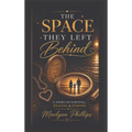 The Space They Left Behind
