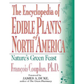 The Encyclopedia of Edible Plants of North America