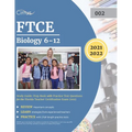 FTCE Biology 6-12 Study Guide: Prep Book with Practice Test Questions for the Florida Teacher Certification Exam (002)