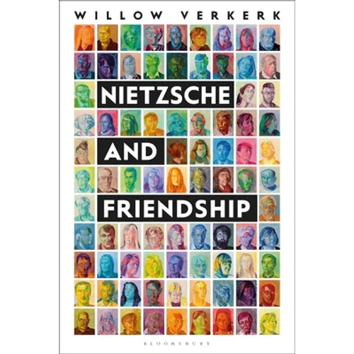 Nietzsche and Friendship