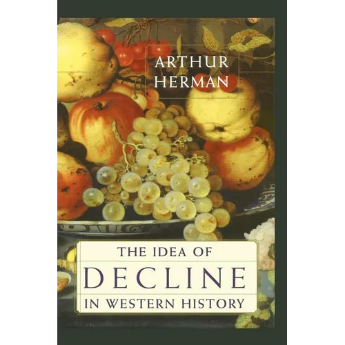 The Idea of Decline in Western History