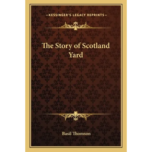 The Story of Scotland Yard