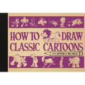 How to Draw Classic Cartoons