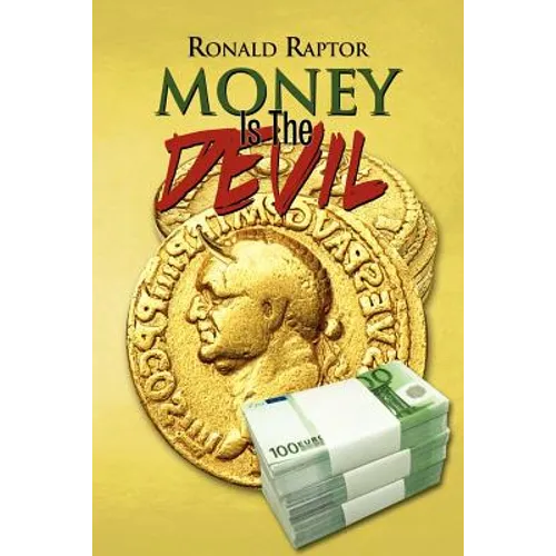 Money Is the Devil