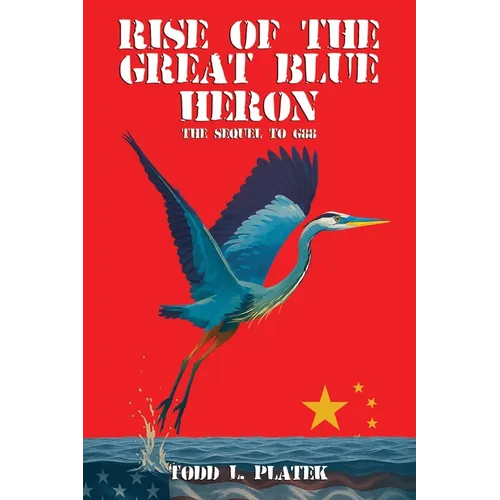 Rise of the Great Blue Heron: The Sequel to G88