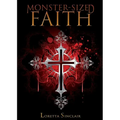 Monster-Sized Faith: Devotions for Fantasy Lovers
