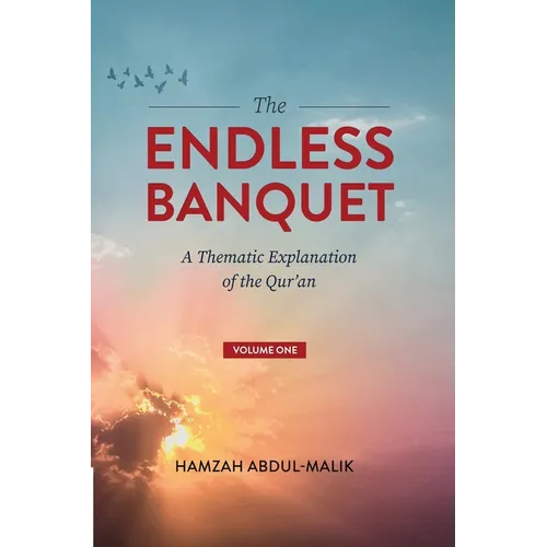 The Endless Banquet (Volume I)