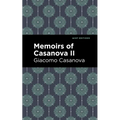 Memoirs of Casanova Volume II