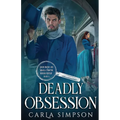 Deadly Obsession