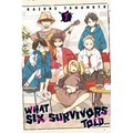 What Six Survivors Told..., Vol. 1