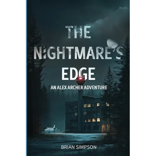 The Nightmare's Edge: An Alex Archer Adventure