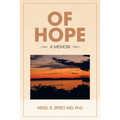 Of Hope: A Memoir