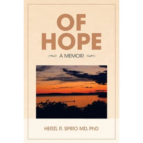 Of Hope: A Memoir