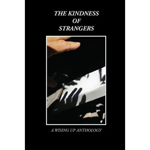 The Kindness of Strangers