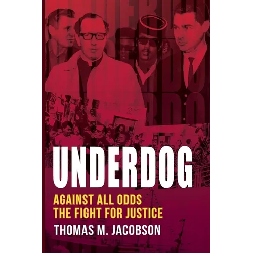 Underdog: Against All Odds, The Fight For Justice