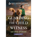 Guarding the Child Witness