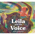 Leila and the Voice
