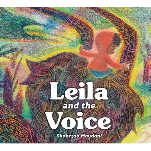 Leila and the Voice