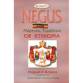 NEGUS Majestic Tradition of Ethiopia