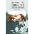 Surviving Conquest: A History of the Yavapai Peoples