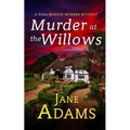 MURDER AT THE WILLOWS a gripping cozy crime mystery full of twists