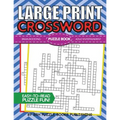 Large Print Crossword Puzzle Book: Crossword Puzzle Books For Adults Large Print - Brain Boosting Entertainment - Increase Your IQ With These Stay-Sha