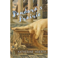 Pandora's Prairie