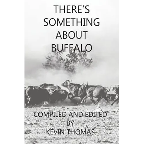 There's Something About Buffalo